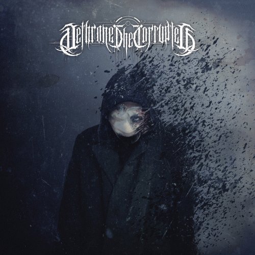 Dethrone The Corrupted : Amidst a Thriving System